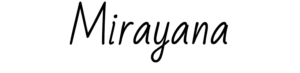 Mirayana signature